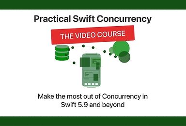 Practical Swift Concurrency - The Video Course