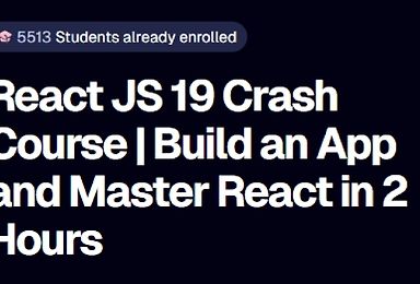 React JS 19 Crash Course | Build an App and Master React in 2 Hours