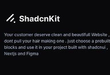 ShadcnKit: The Ultimate Building Blocks for Shadcn UI (Limited LTD (Figma+NextJs))