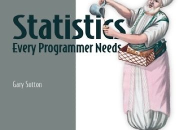 Statistics Every Programmer Needs