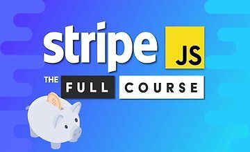 Stripe Payments JavaScript Course