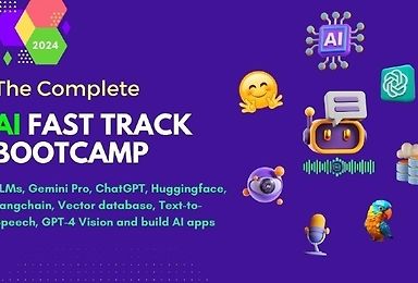 The Complete AI Fast Track Bootcamp - 2024