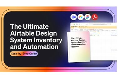 The Ultimate Airtable Design System Inventory and Automation (Bundle)