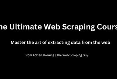 The Ultimate Web Scraping Course