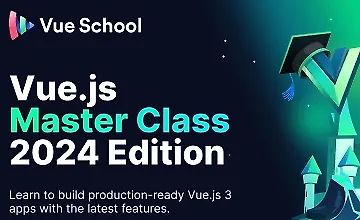 Vue.js Master Class 2024 Edition