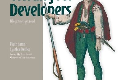Writing for Developers. Blogs that get read